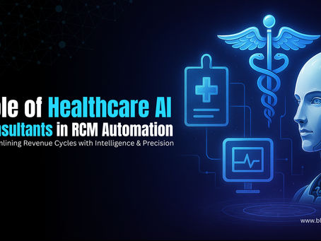 What Role Healthcare AI Consultants Play in Automating RCM Workflows?