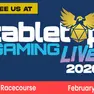 Promotional banner for Tabletop Gaming Live 2026, featuring the Tabletop Gaming Live logo with a winged d20. Text reads “Come see us at Tabletop Gaming Live 2026”. Event details shown at the bottom state Doncaster Racecourse, February 14th to 15th.