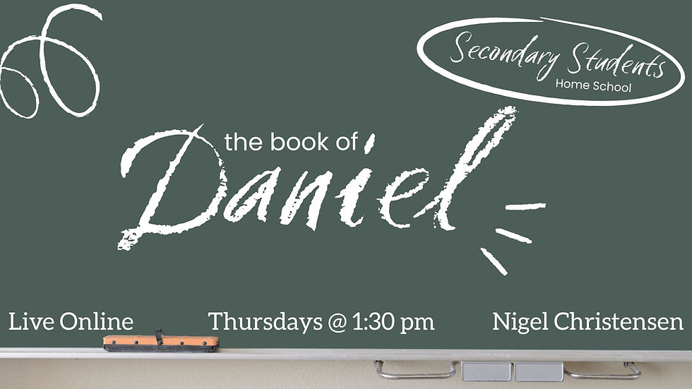 Live Online Study - The Book of Daniel -