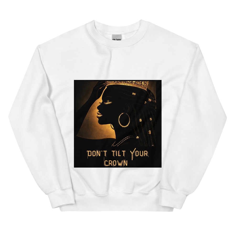 Thumbnail: Don't Tilt Your Crown Unisex Sweatshirt
