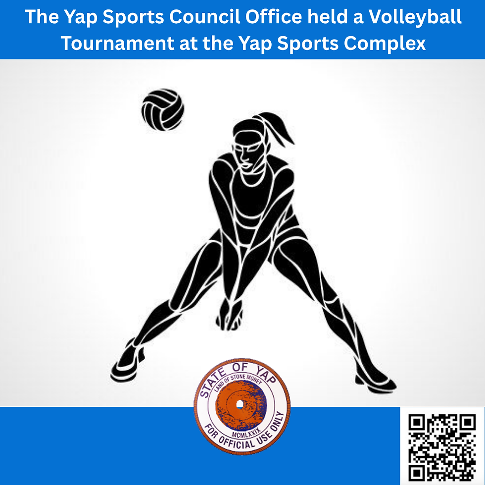 The Yap Sports Council Office held a Volleyball Tournament at the Yap Sports Complex