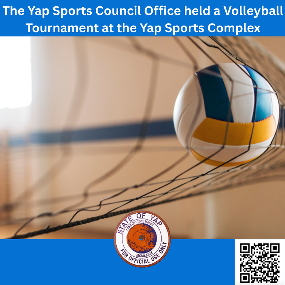The Yap Sports Council Office held a Volleyball Tournament at the Yap Sports Complex 
