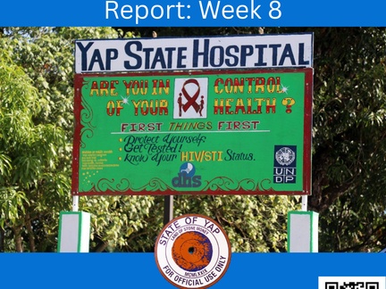 Yap Communicable Disease Report: Week 8