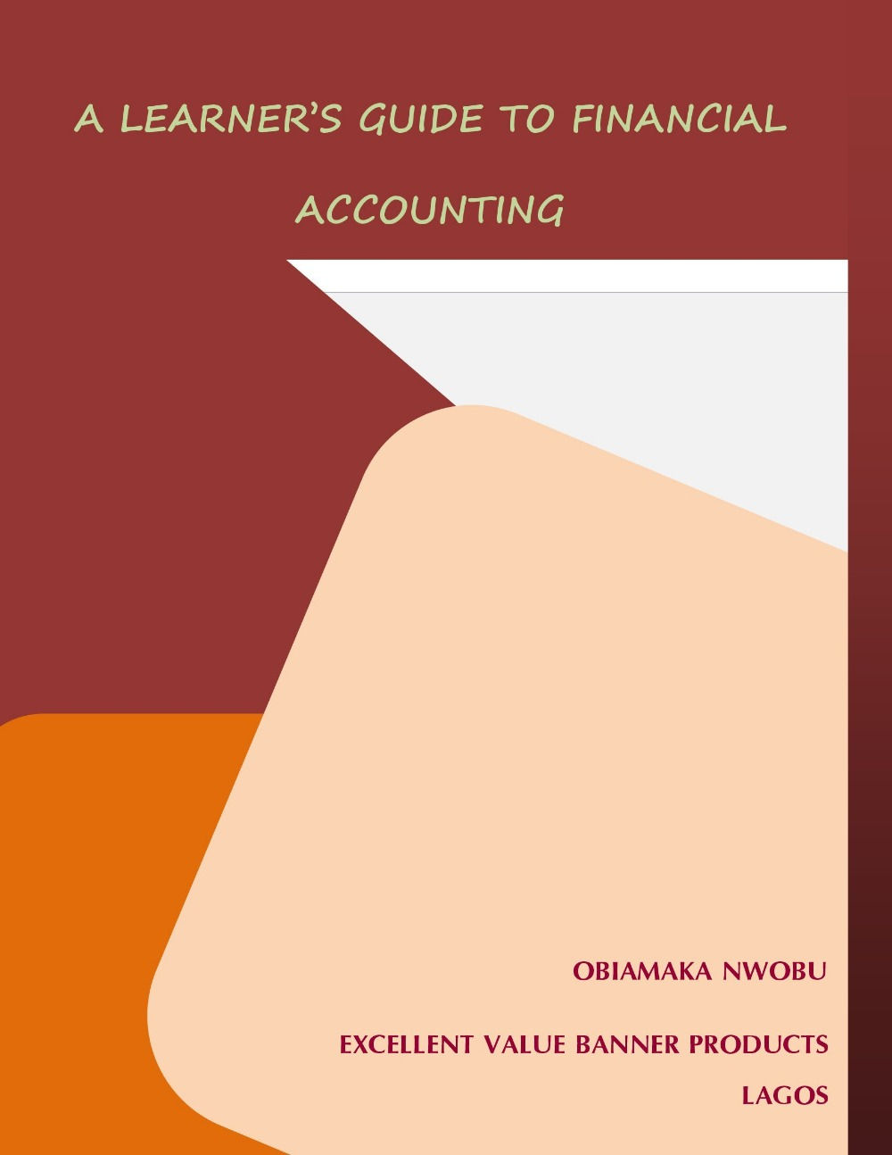 A Learner's Guide to Financial Accounting