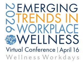 The Future of Workplace Wellness Starts Here: Registration Opens for Wellness Workdays’ 13th Annual Conference