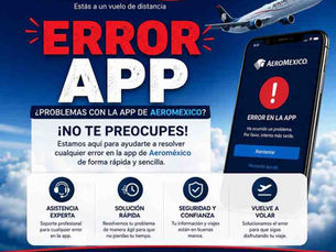 Aeromexico app error ad with airplane and smartphone, large ERROR APP text, Spanish help message, and support number +1-866-679-5070.