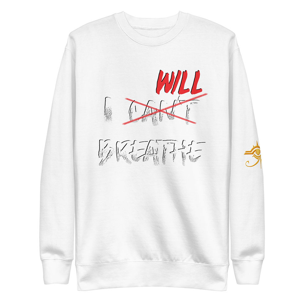 Thumbnail: I will breathe Unisex Premium Sweatshirt