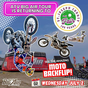July 2 - St Joseph 4H Fair - ATV Big Air Tour Show Announcement (2).jpg