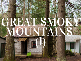 Great Smoky Mountains National Park - The Most Visited