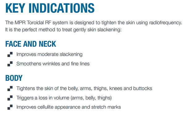 MPR TOROIDAL RF KEY INDICATIONS