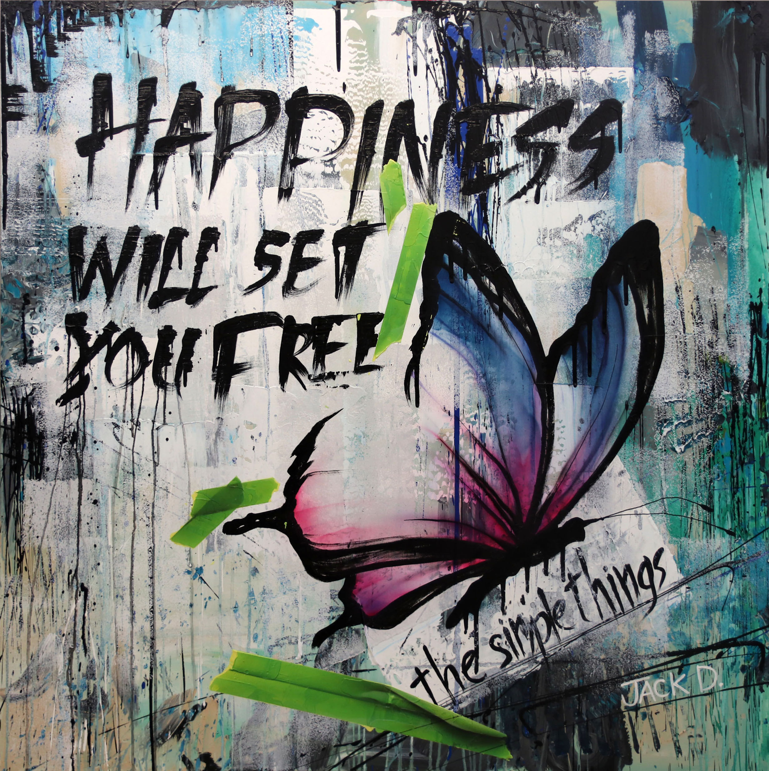 Happiness will set you FREE