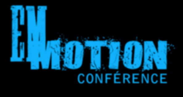 Conférence _ Montreal _ EMmotion Training