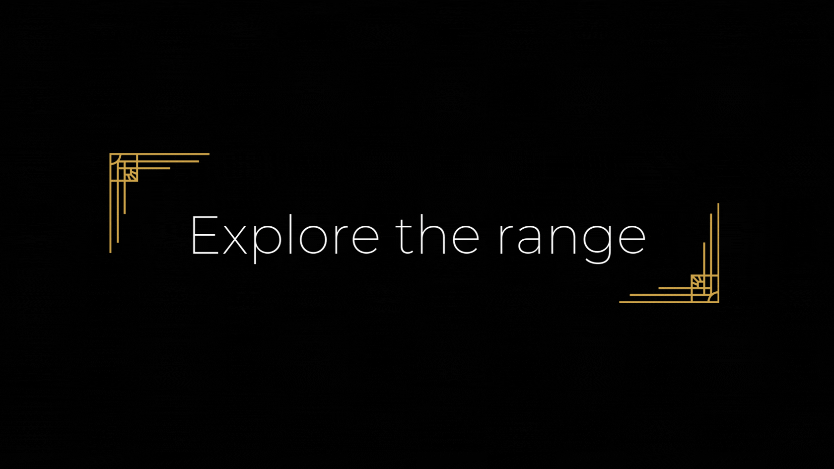 Explore The Range