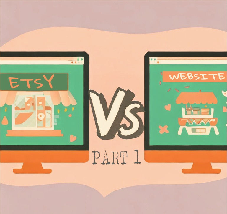 Etsy vs Website - Part 1.