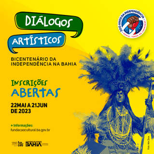 Funceb lança edital Diálogos Artísticos - Bicentenário da Independência da Bahia