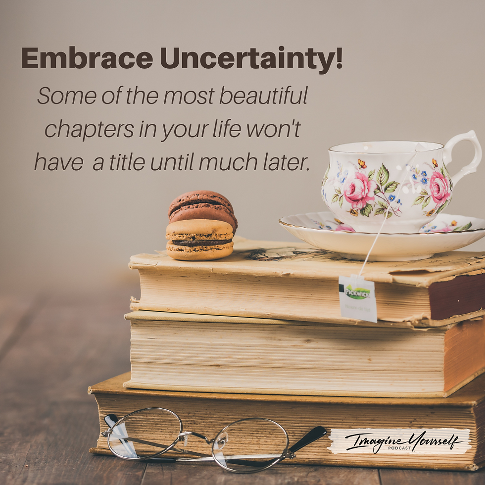 Quote about uncertainty