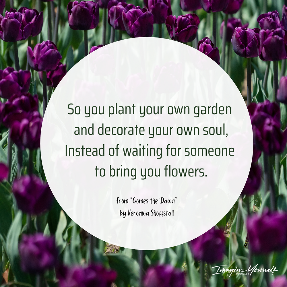 quote pic about loving yourself. poem by Veronica Shoffstall