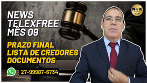 Notícias Telexfree Setembro 2022. Qual o prazo final para habilitação como credor via justiça?