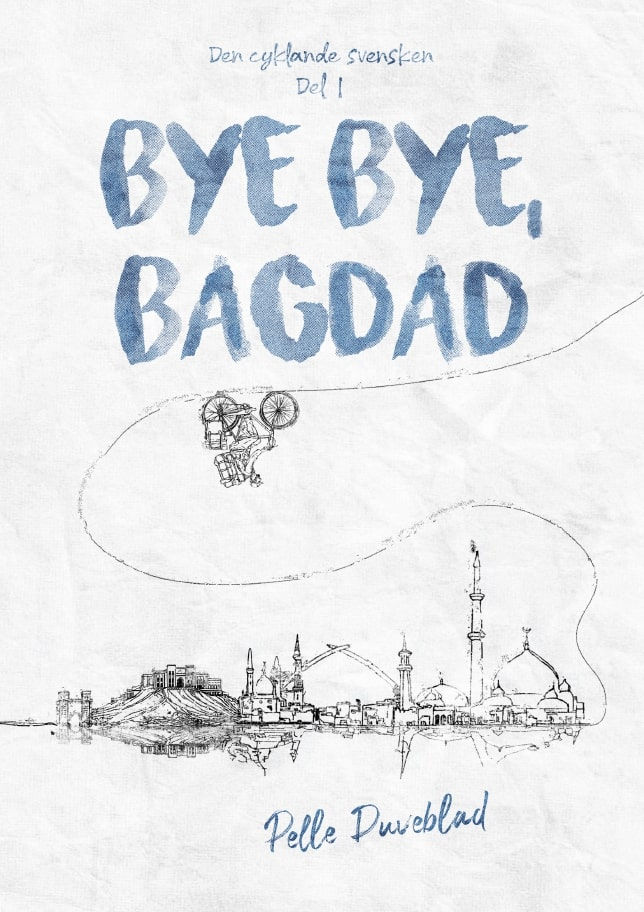 Bye bye, Bagdad (svenska)