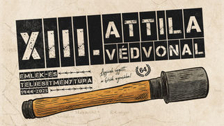 XIII. alkalommal az Attila Védvonal hőseinek nyomában