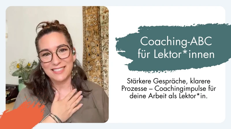 Das kleine Coaching-ABC für Lektor*innen