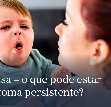 Tosse que não passa – o que pode estar por trás desse sintoma persistente?