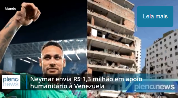 Neymar envia R$ 1,3 milhão em ajuda humanitária à Venezuela