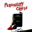 Personality Crisis - Personality Crisis