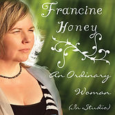 Francine Honey - An Ordinary Woman (EP)