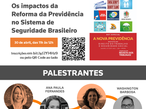 Webinar "Os impactos da Reforma da Previdência no Sistema de Seguridade Brasileiro"