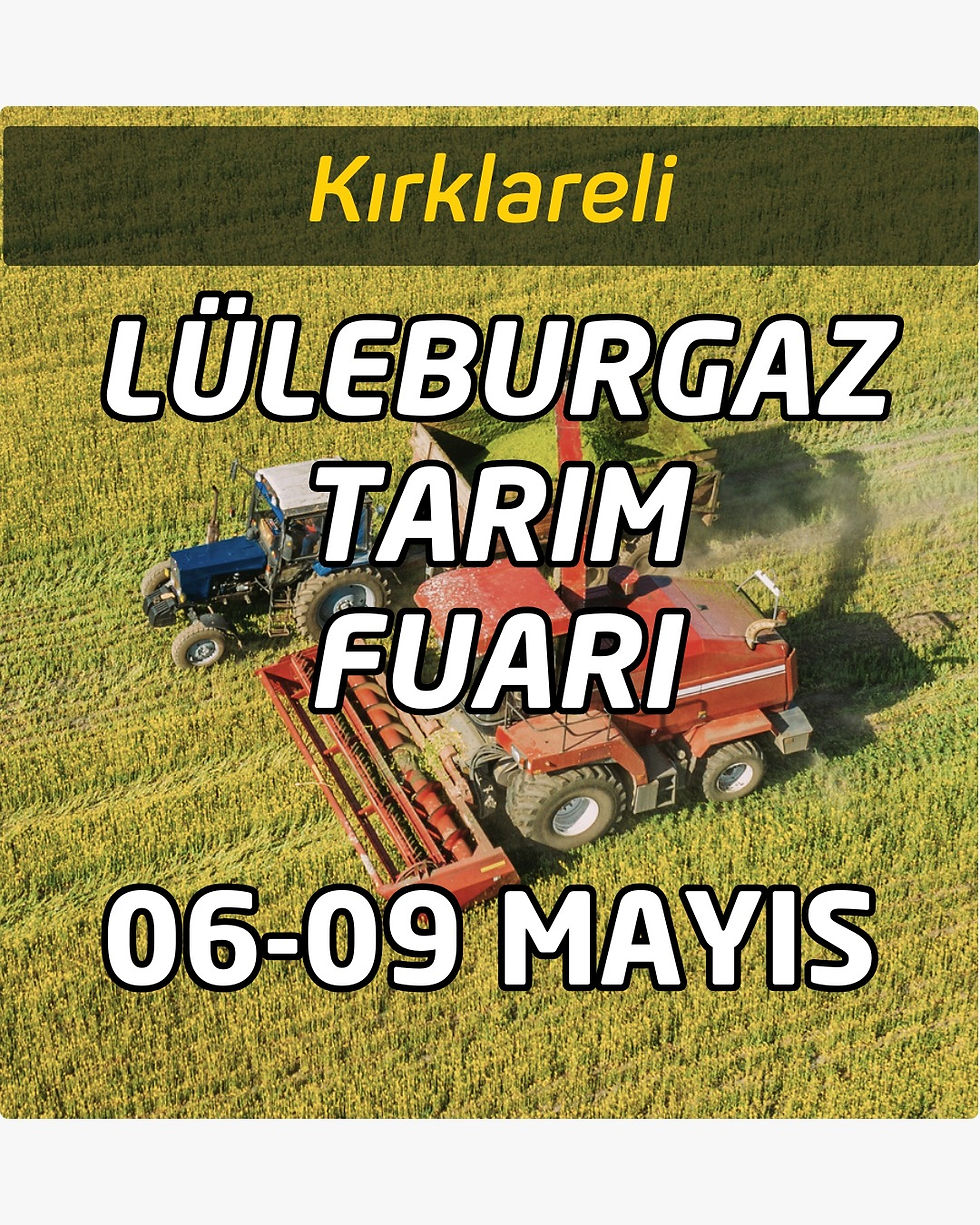 KIRKLARELİ LÜLEBURGAZ MAYIS FUARI