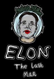 Elon, The Last Man.