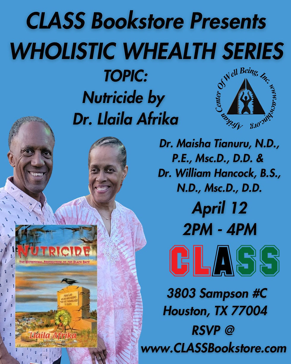CLASS Bookstore Presents: Wholistic Whealth On 2nd Sunday