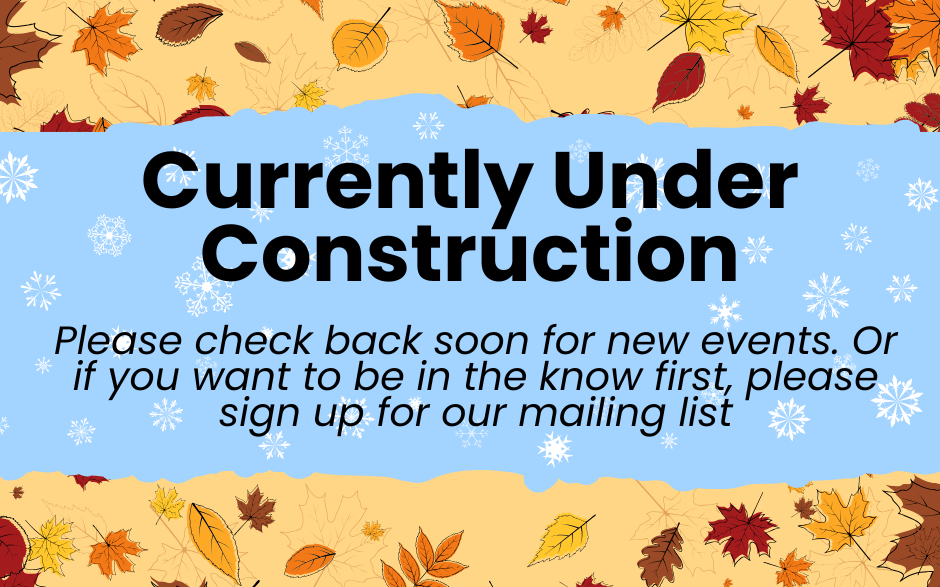 FallWinter 2025-26 events currently under construction.png