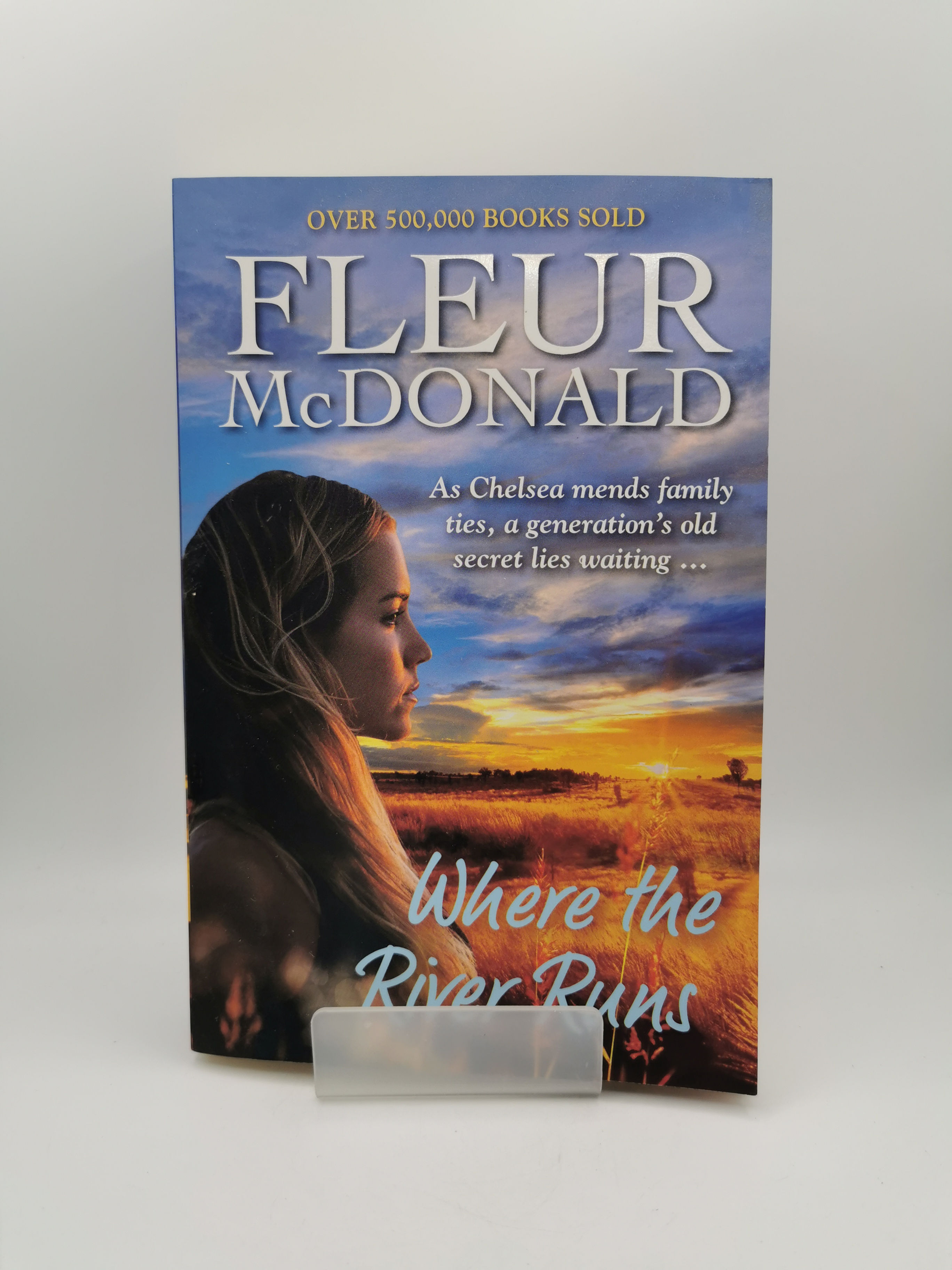 Where the River Runs - Fleur McDonald