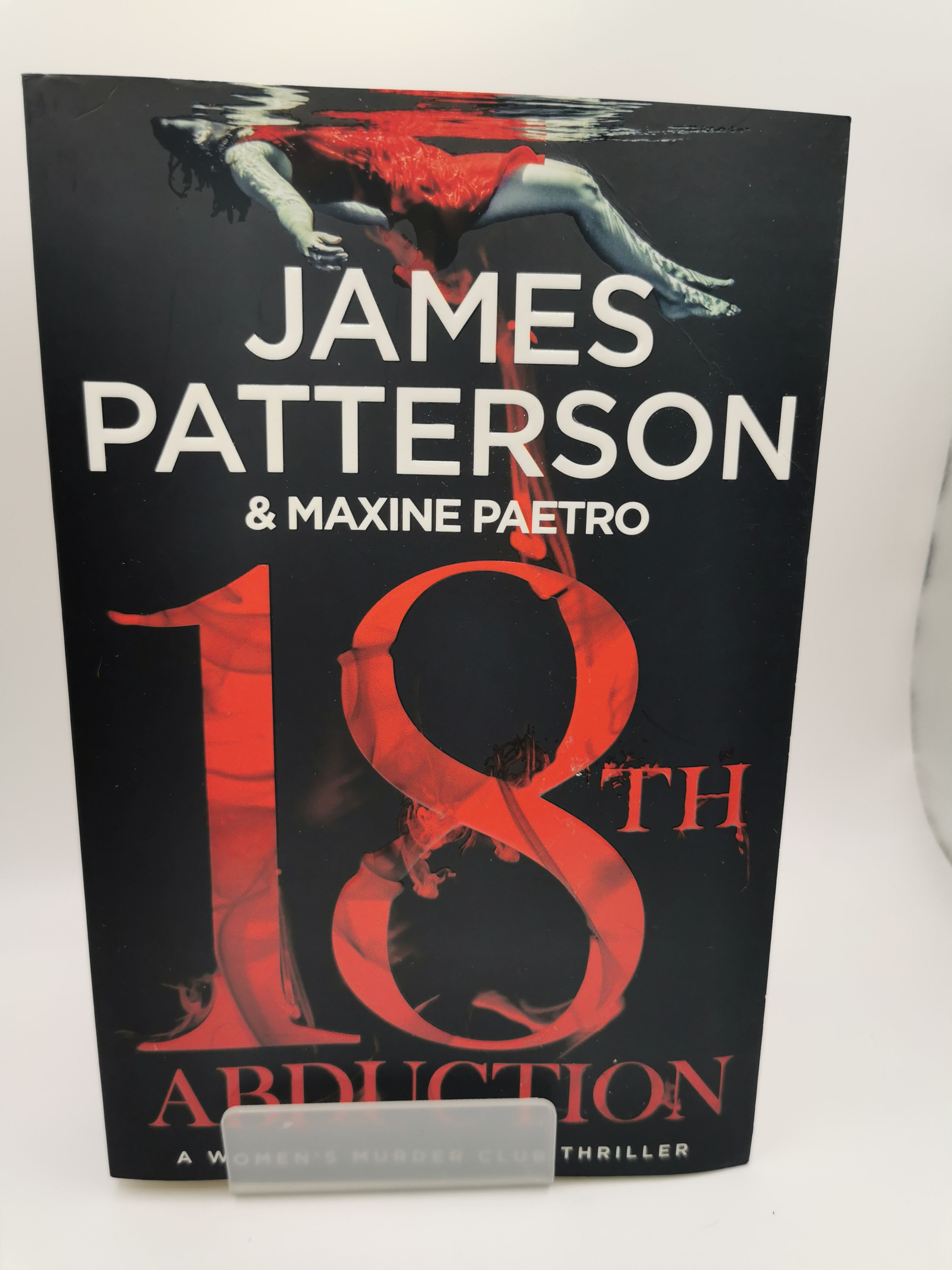 18th Abduction - James Patterson & Maxine Paetro