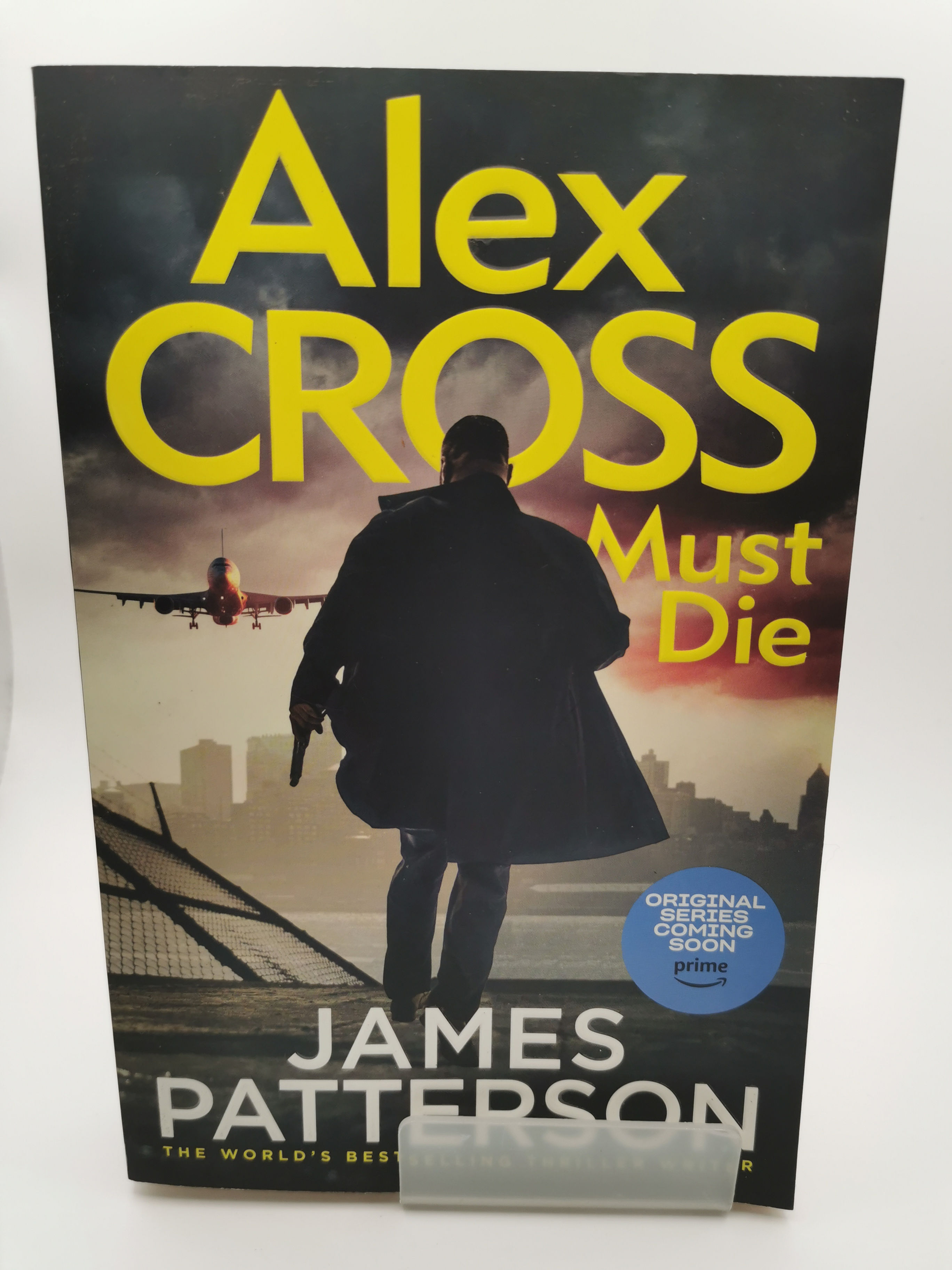 Alex Cross Must Die - James Patterson