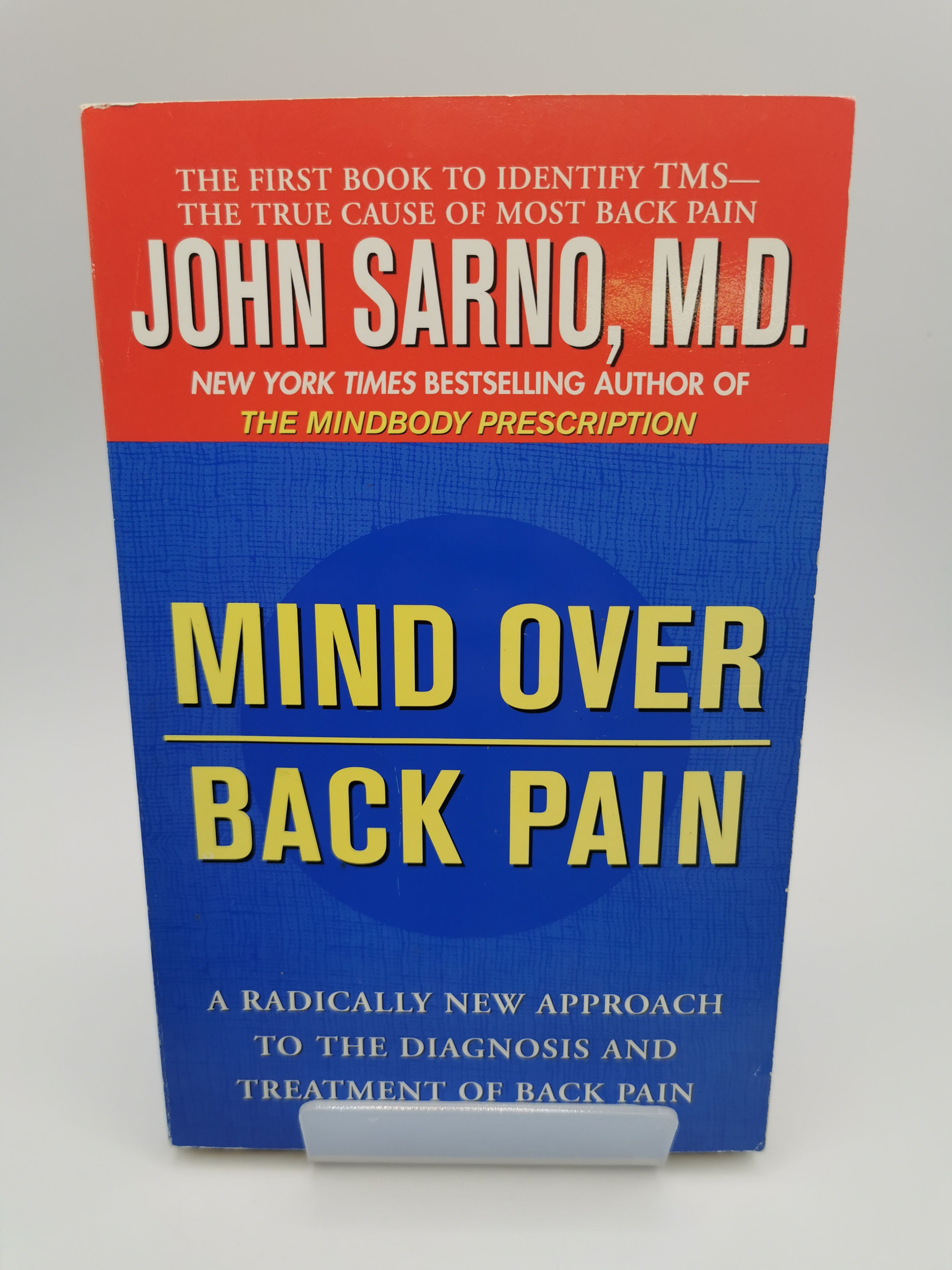 Mind Over Back Pain - John Sarno