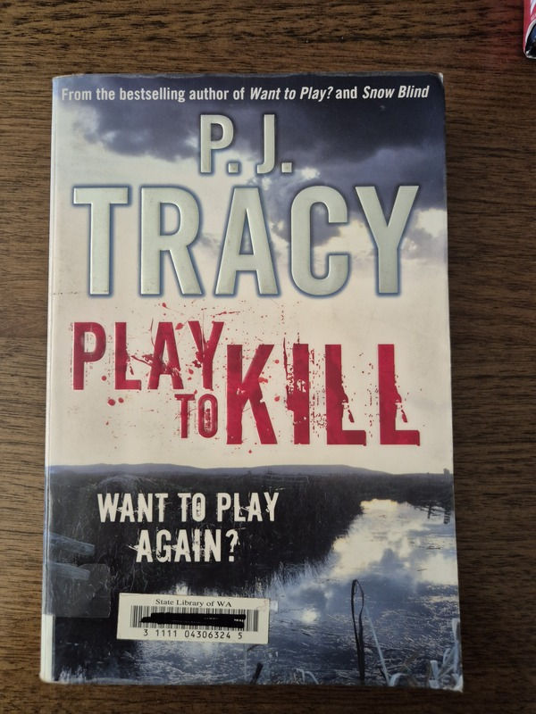 Play to Kill - P.J. Tracy