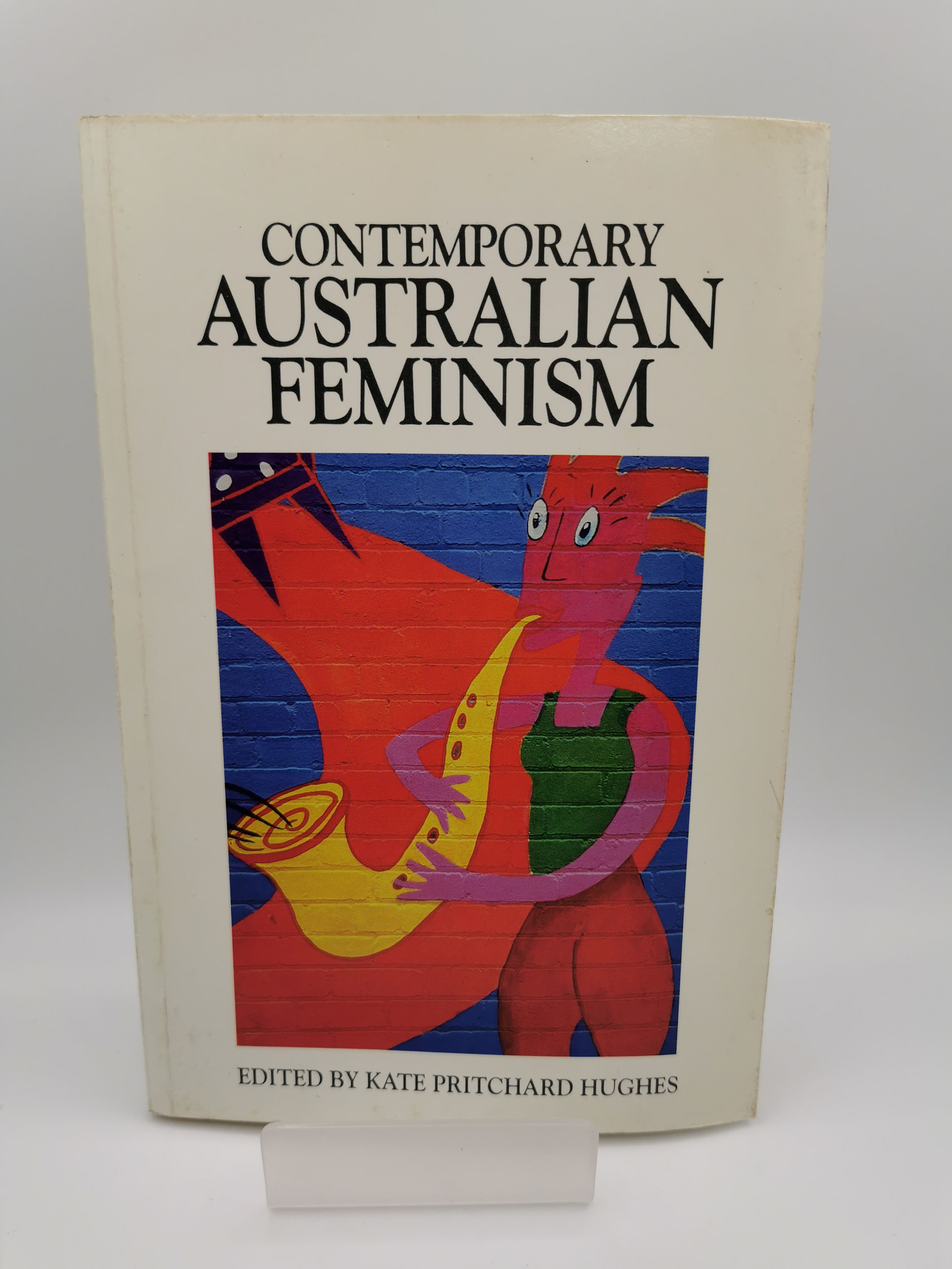 Contemporary Australian Feminism - Kate Pritchard Hughes