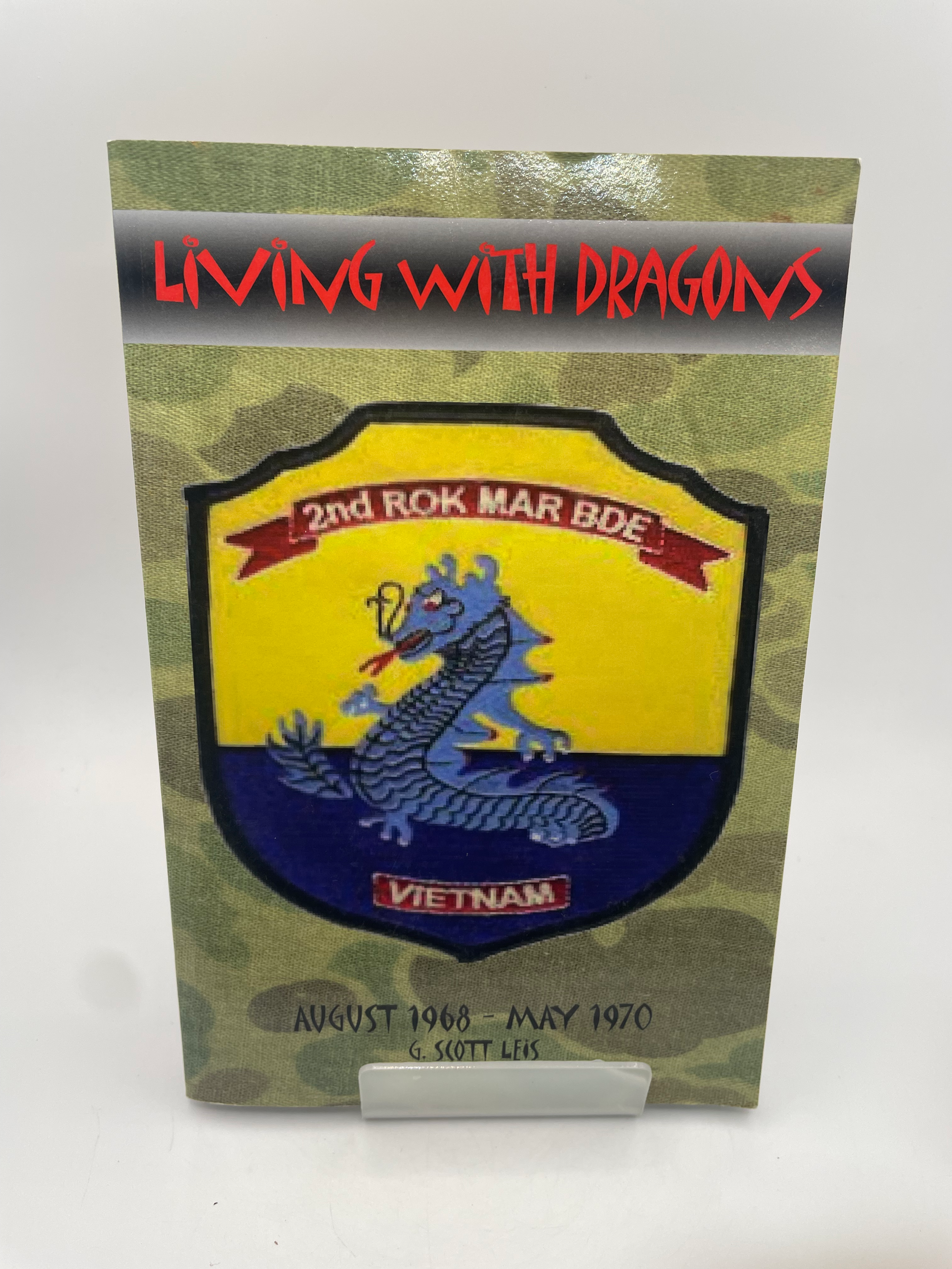 Living with Dragons - G. Scott Leis