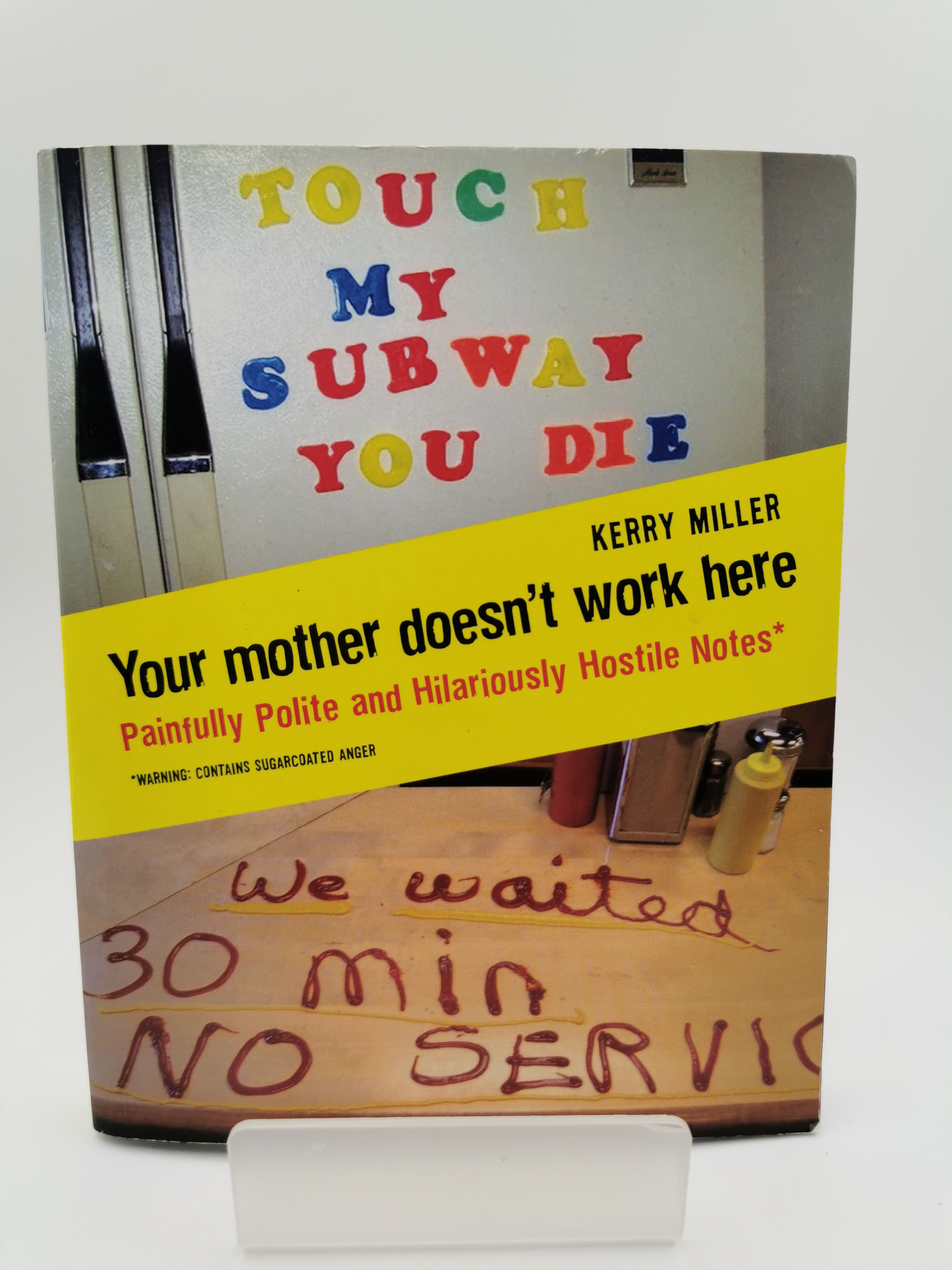 Your Mother Doesn't Work Here - Kerry Miller
