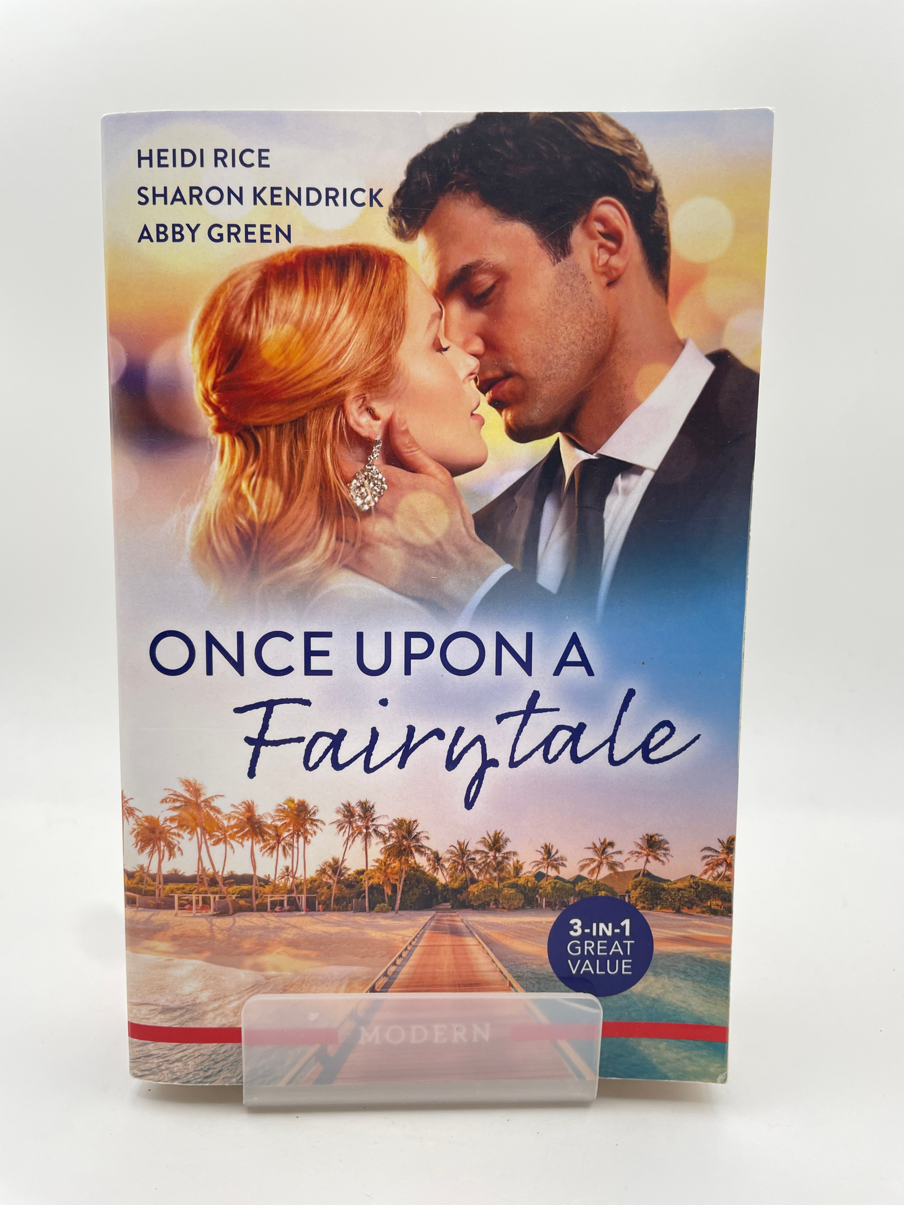 Once Upon a Fairytale - Heidi Rice, Sharon Kendrick, Abby Green