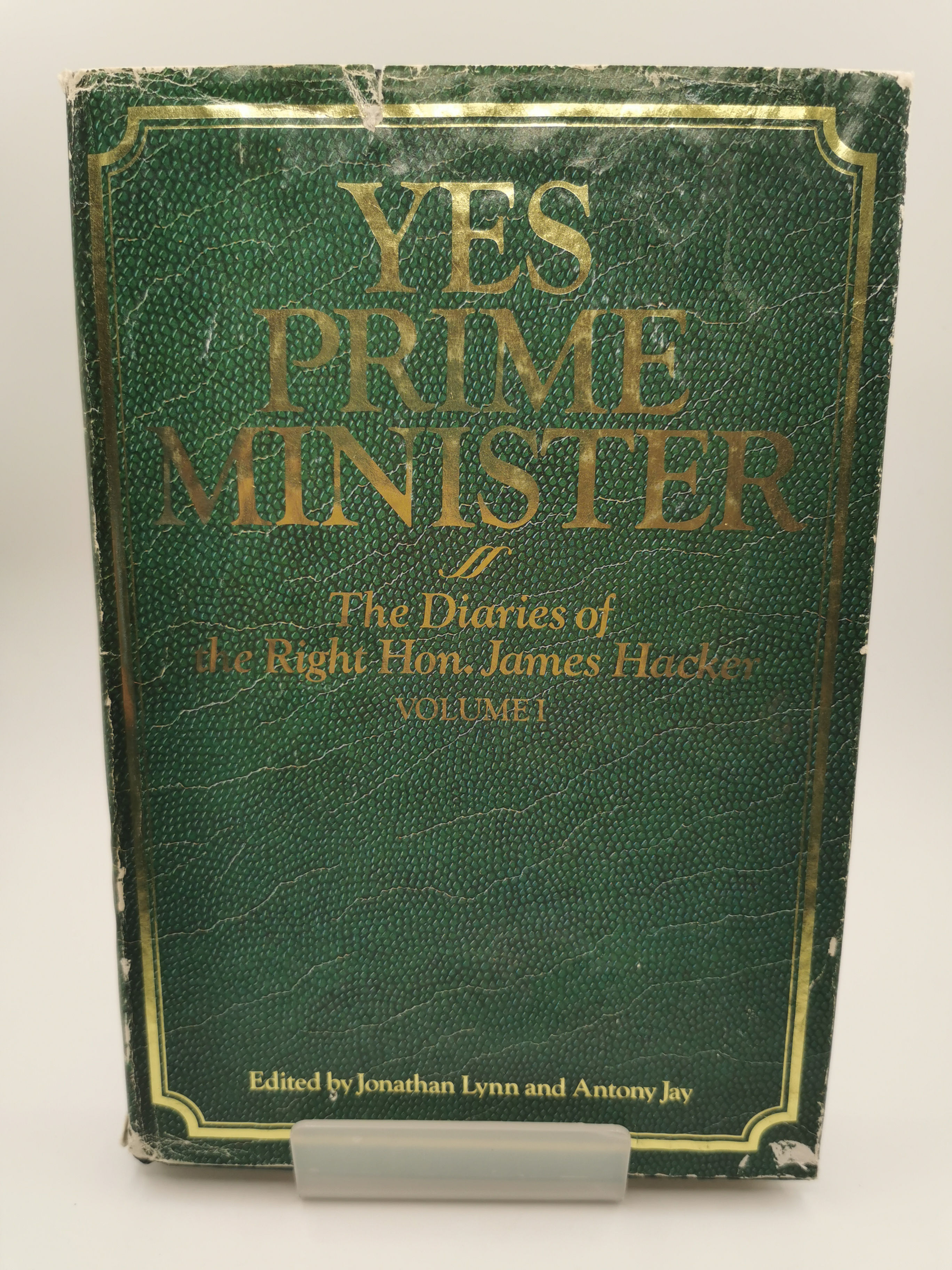 Yes Prime Minister Volume I - Jonathan Lynn and Antony Jay