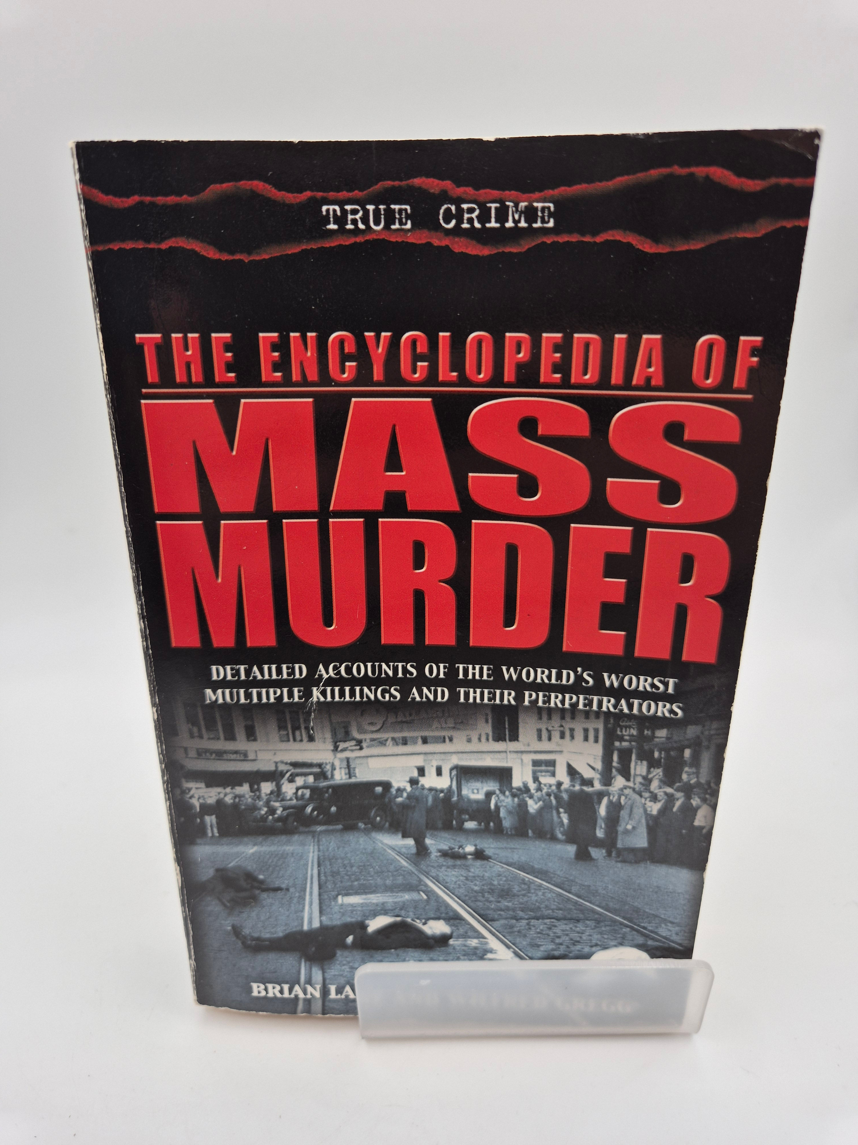 Encyclopedia of Mass Murder Pb - Brian Lane