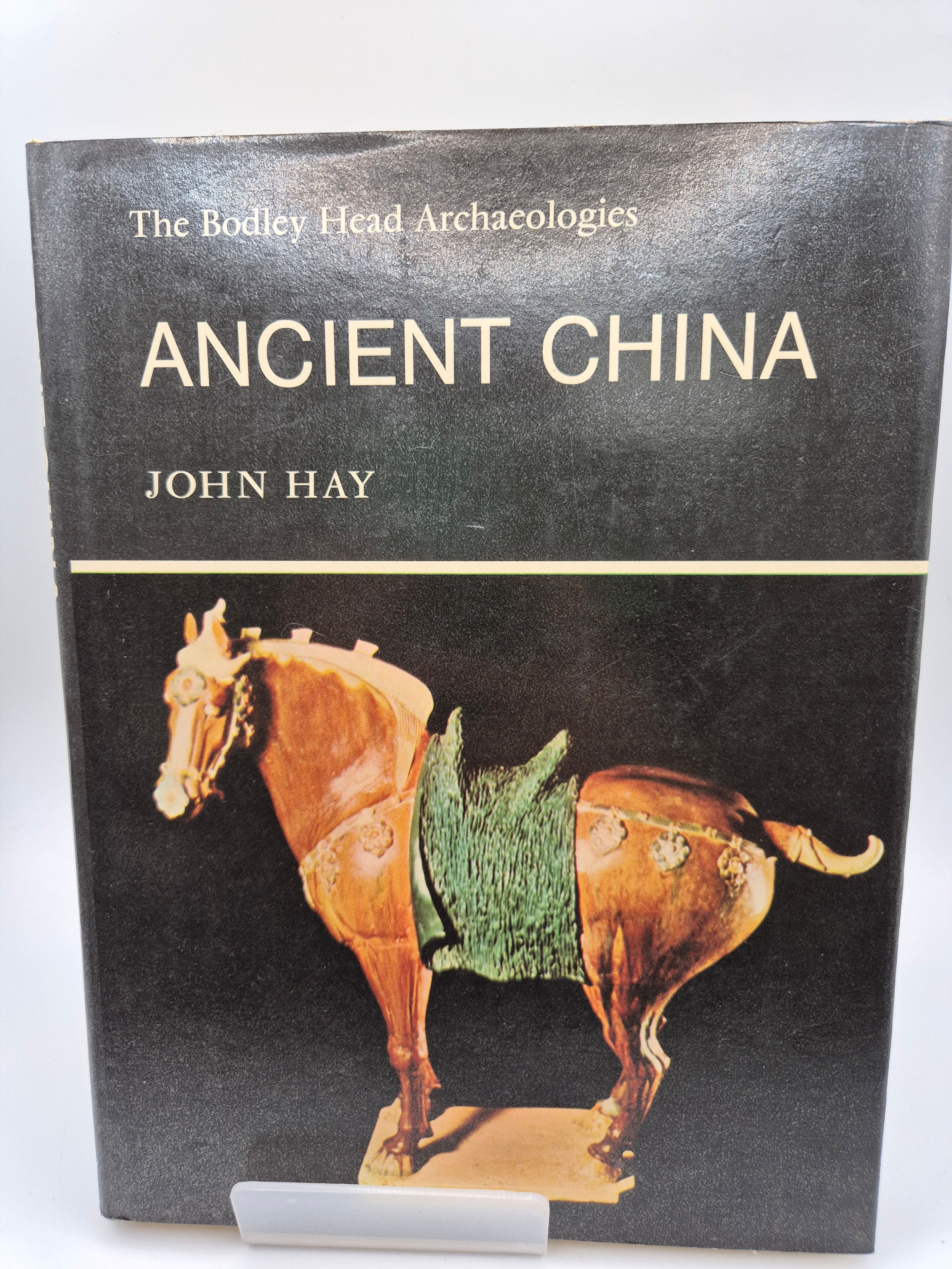 Ancient China - John Hay