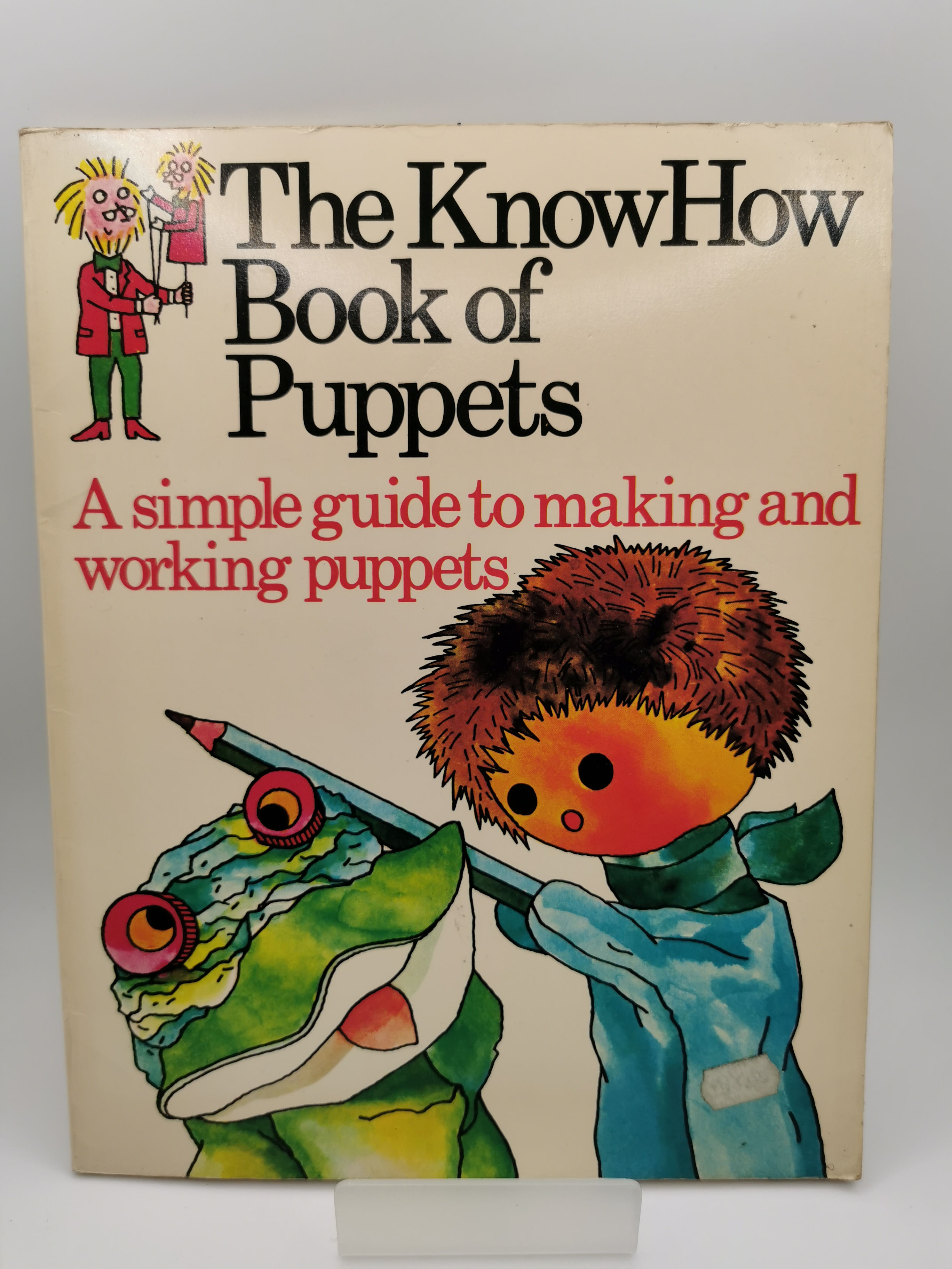 The Know How Book of Puppets - Violet Philpott & Mary Jean McNeil