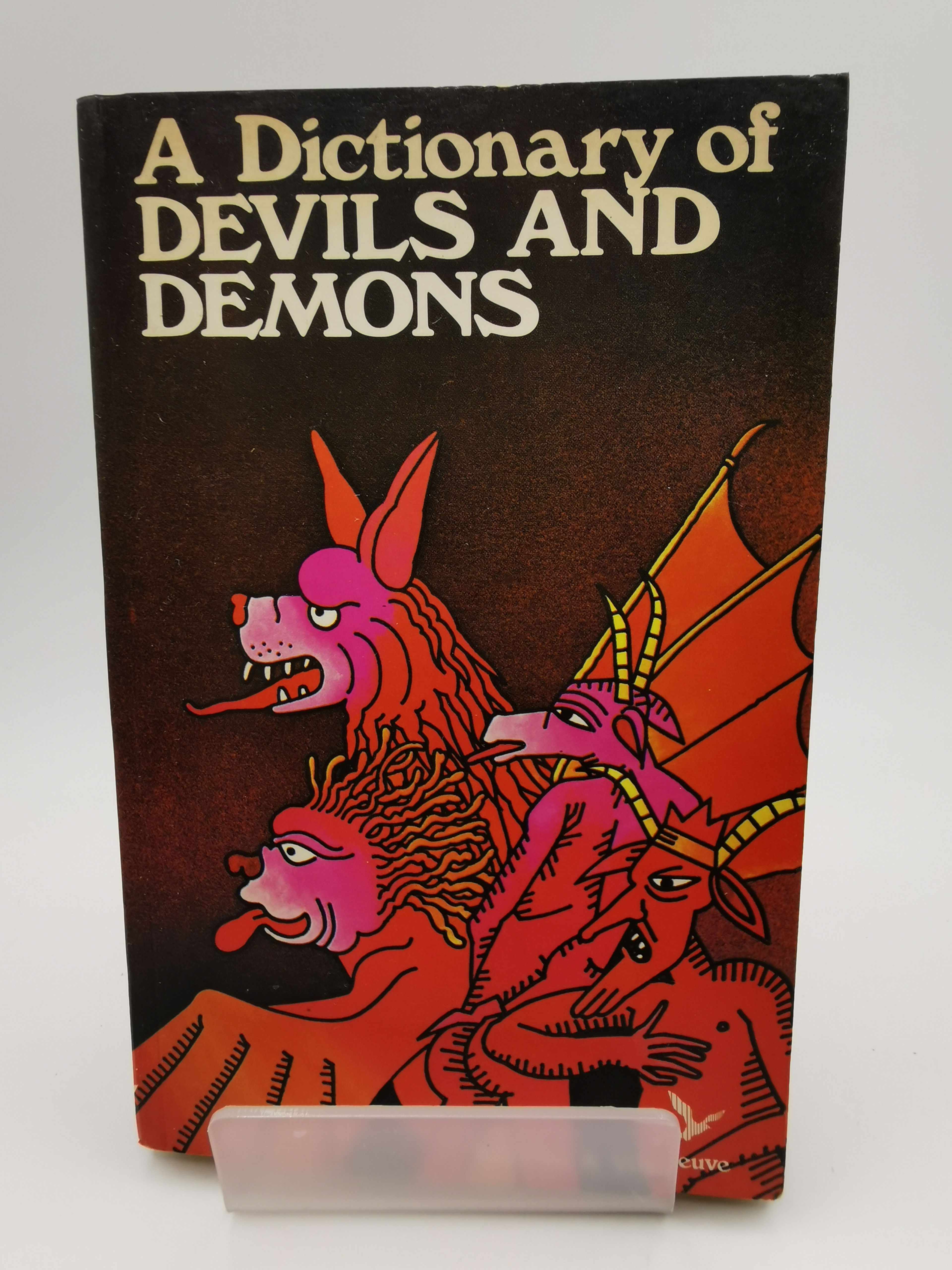 A Dictionary of Devils and Demons - J. Tondriau & R. Villeneuve