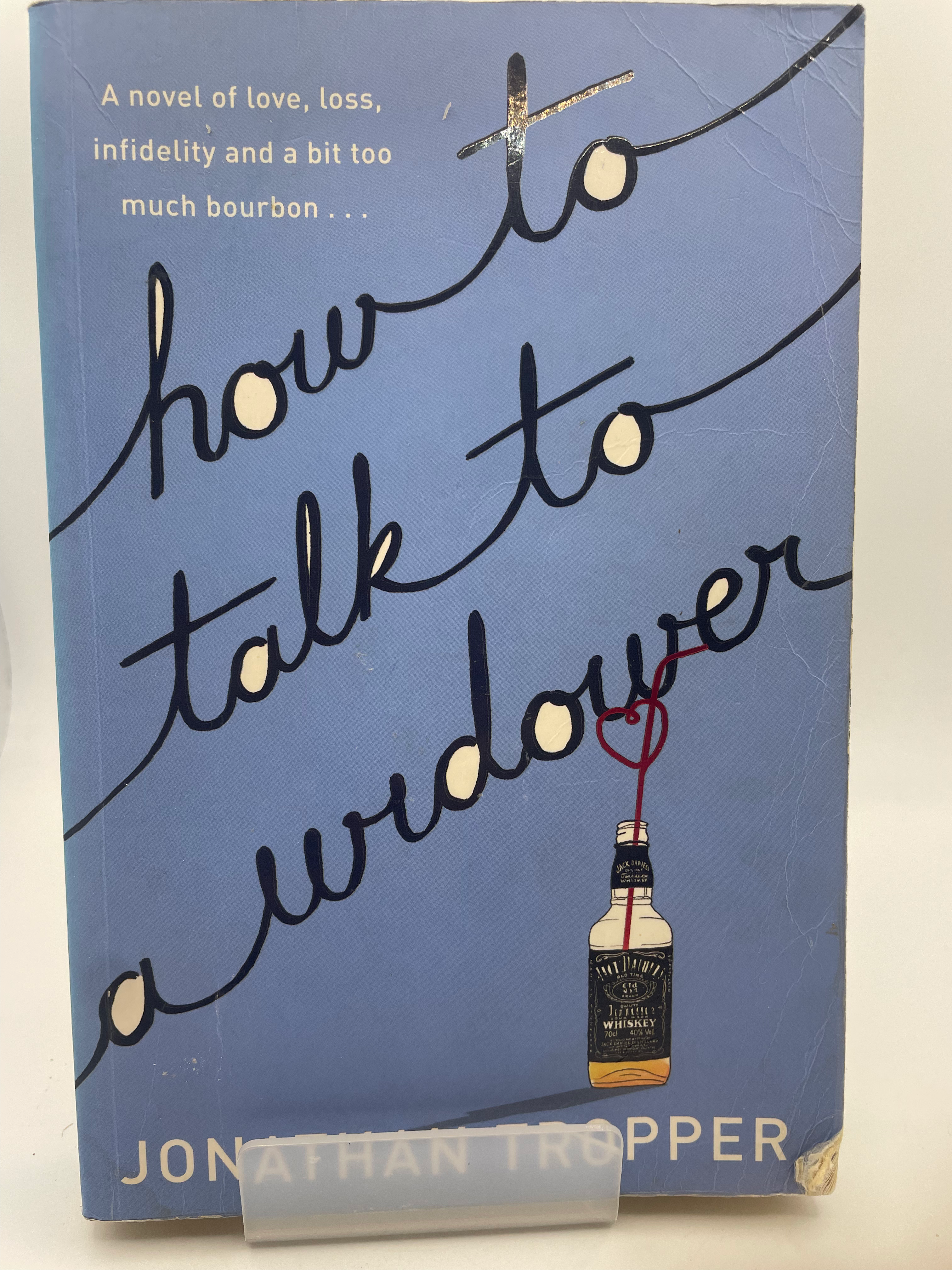 How to Talk to a Widower - Jonathan Tropper