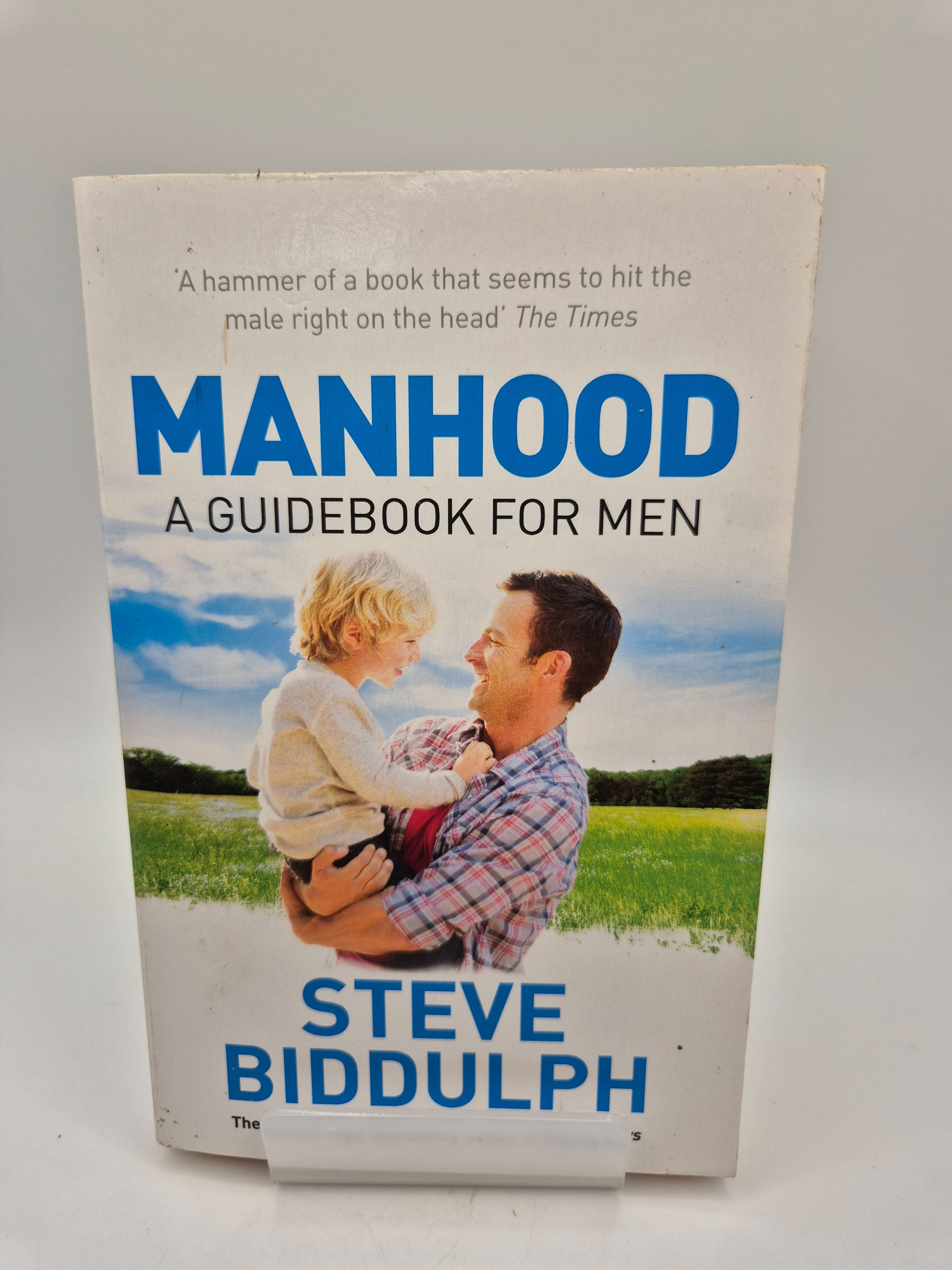 Manhood - Steve Biddulph